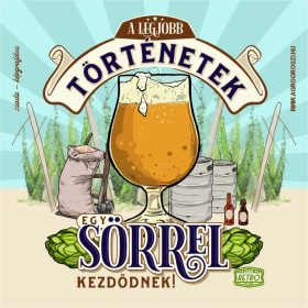   Retro poháralátét - A legjobb történetek egy sörrel kezdődnek - 9,5x9,5 cm