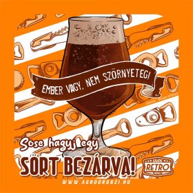   Retro poháralátét - Ember vagy, nem szörnyeteg! Sose hagyj egy sört bezárva! - narancssárga - 9,5x9,5 cm