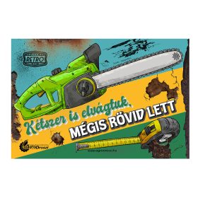   Retro fémtábla - Kétszer is elvágtuk, mégis rövid lett - zöld - A4 - 20x30 cm  