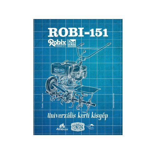 Retro fémtábla - Robi 151 - univerzális kerti kisgép - kék - A5 - 15x20cm 