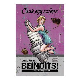   Retro fémtábla - Csak egy szikra kell, hogy beindíts - lila- A4 -20x30 cm