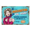 Retro fémtábla - Reszelted ma már - türkiz - A4 -20x30 cm - PREMIUM