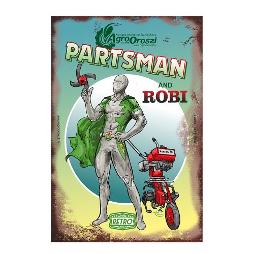 Retro fémtábla - Partsman and Robi - A4 -20x30 cm - PREMIUM