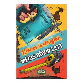   Retro fémtábla - Kétszer is elvágtuk, mégis rövid lett - piros - A4 - 20x30 cm  