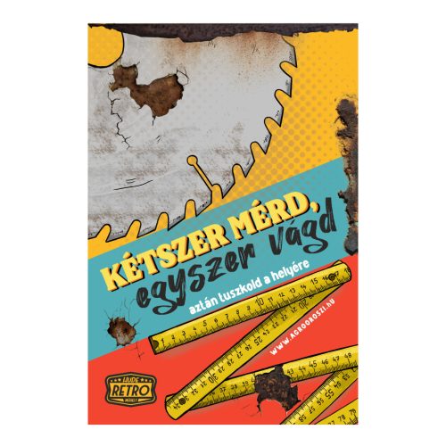 Retro fémtábla - Kétszer mérd, egyszer vágd - piros - A4 - 20x30 cm - PREMIUM