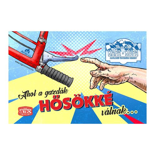 Retro fémtábla - Kapa-Kupa - Ahol a gazdák hősökké válnak - sima - A4 - 20x30 cm - PREMIUM