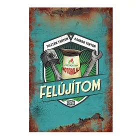 Retro fémtábla - Tisztán tartom-karban tartom-felújítom - kék - A4 - 20x30 cm T023-K-A4