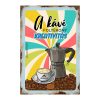 Retro fémtábla - Kávé folyékony kreativitás - A4 - 20x30 cm - PREMIUM