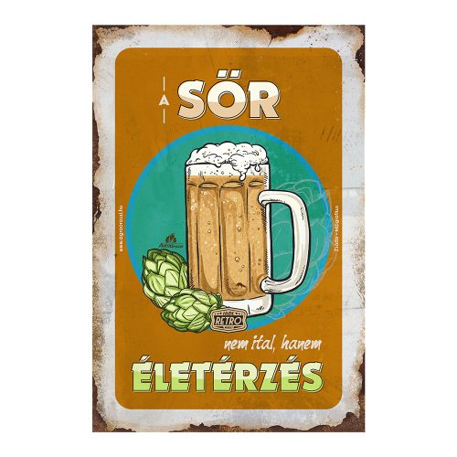Retro fémtábla - A sör nem ital, hanem életérzés - narancs kerettel - A4 - 20x30 cm - PREMIUM