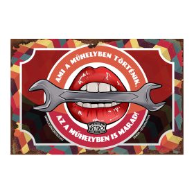   Retro fémtábla - Ami a műhelyben történik - piros - A4 - 20x30 cm