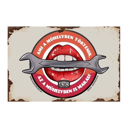 Retro fémtábla - Ami a műhelyben történik - barna - A4 - 20x30 cm - PREMIUM