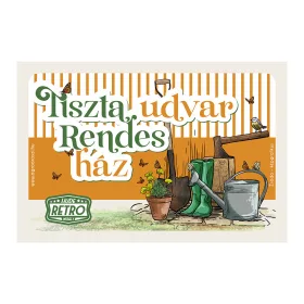   Retro fémtábla - Tiszta udvar, rendes ház - narancssárga - A4 -20x30 cm