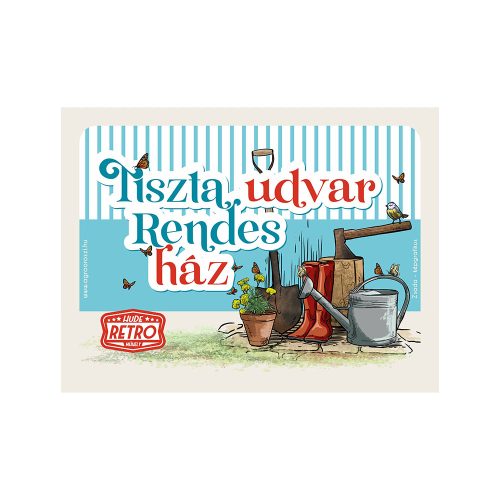 Retro fémtábla - Tiszta udvar, rendes ház - kék- A5 - 15x20 cm