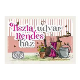   Retro fémtábla - Tiszta udvar, rendes ház - rózsaszín  - A4 -20x30 cm