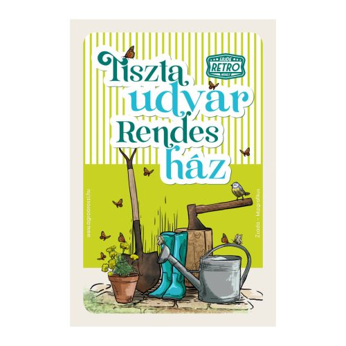 Retro fémtábla - Tiszta udvar, rendes ház - sárga - A4 -20x30 cm - PREMIUM