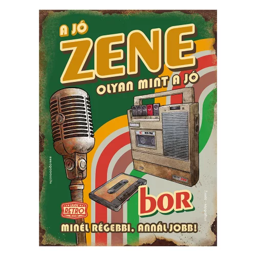 Retro fémtábla - A jó zene olyan mint a jó bor - A3 - zöld -  30x40 cm - PREMIUM T062-3-A3P