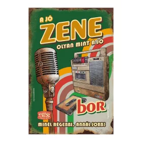 Retro fémtábla - A jó zene olyan mint a jó bor - A4 - zöld -  20x30 cm T062-3-A4