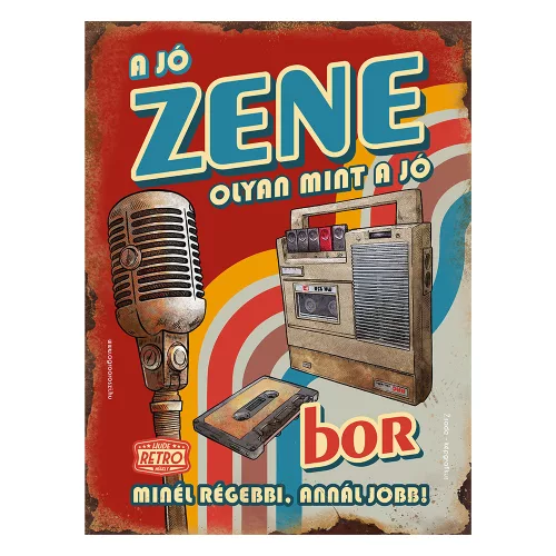Retro fémtábla - A jó zene olyan mint a jó bor - A3 - piros -  30x40 cm - PREMIUM T062-4-A3P