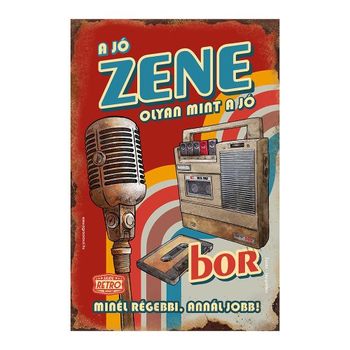 Retro fémtábla - A jó zene olyan mint a jó bor - A4 - piros -  20x30 cm - PREMIUM