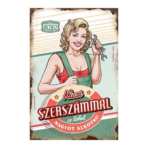 Retro fémtábla - Kicsi szerszámmal is lehet nagyot alkotni - zöld - piros - A4 - 20x30 cm - PREMIUM