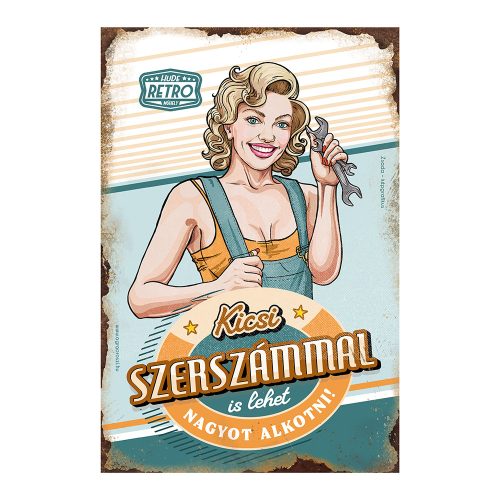 Retro fémtábla - Kicsi szerszámmal is lehet nagyot alkotni - kék - sárga - A4 - 20x30 cm - PREMIUM