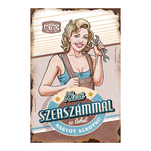 Retro fémtábla - Kicsi szerszámmal is lehet nagyot alkotni - barna - kék - A4 - 20x30 cm - PREMIUM