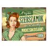 Retro fémtábla - A legjobb szerszámok néha kicsit mocskosak - zöld - A3 -30x40 cm - PREMIUM