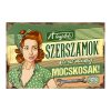 Retro fémtábla - A legjobb szerszámok néha kicsit mocskosak - zöld - A4 -20x30 cm - PREMIUM