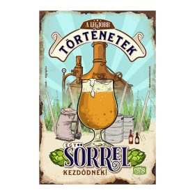   Retro hűtőmágnes - A legjobb történetek egy sörrel kezdődnek - 6x9 cm