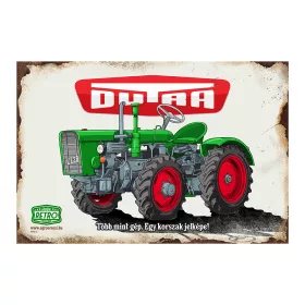 Retro fémtábla - Dutra - Több mint gép. Egy korszak jelképe! - zöld sima - A4 - 20x30 cm  T090-2-A4