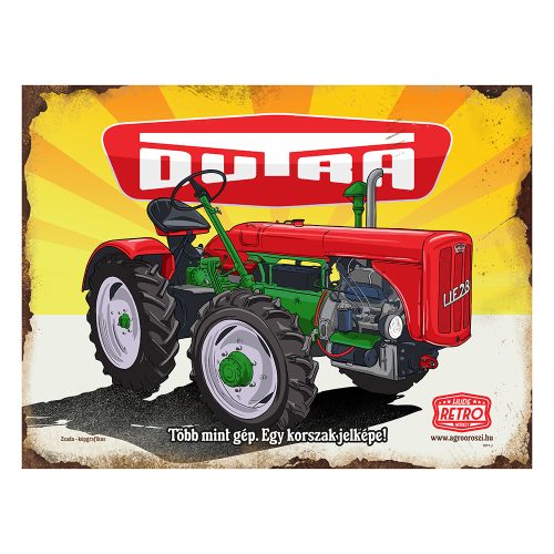 Retro fémtábla - Dutra - Több mint gép. Egy korszak jelképe! - piros -színes - A3 - 30x40 cm - PREMIUM