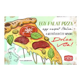   Retro fémtábla - Egy falat pizza, egy csipet Itália - zöld - A4 - 20x30 cm