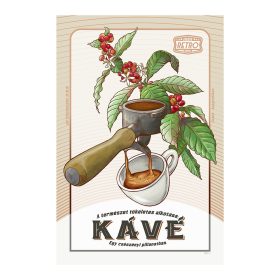   Retro fémtábla -A természet tökéletes alkotása: KÁVÉ - barna - A4 - 20x30 cm
