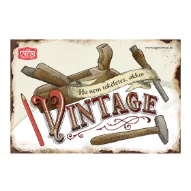 Retro fémtábla - Ha nem tökéletes, akkor vintage! - barna - A4 - 20x30 cm T102-1-A4