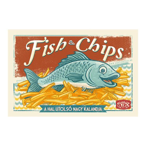 Retro fémtábla - Fish and Chips - a hal utolsó nagy kalandja - borsós - A4 - 20x30 cm - PREMIUM