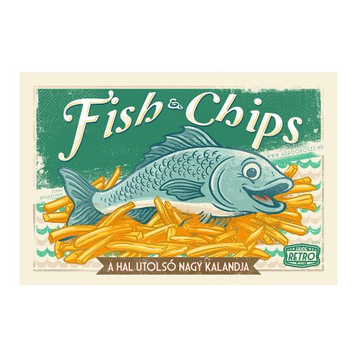 Retro fémtábla - Fish and Chips - a hal utolsó nagy kalandja - zöld - A4 - 20x30 cm